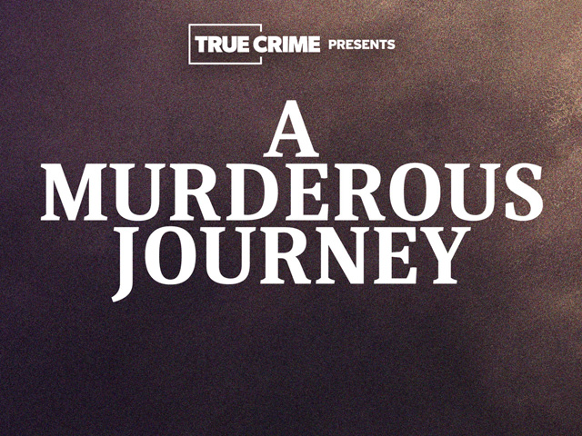 UK Crime Files: A Murderous Journey